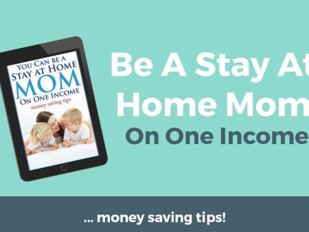 You Can Be A Stay At Home Mom On One Income Online now